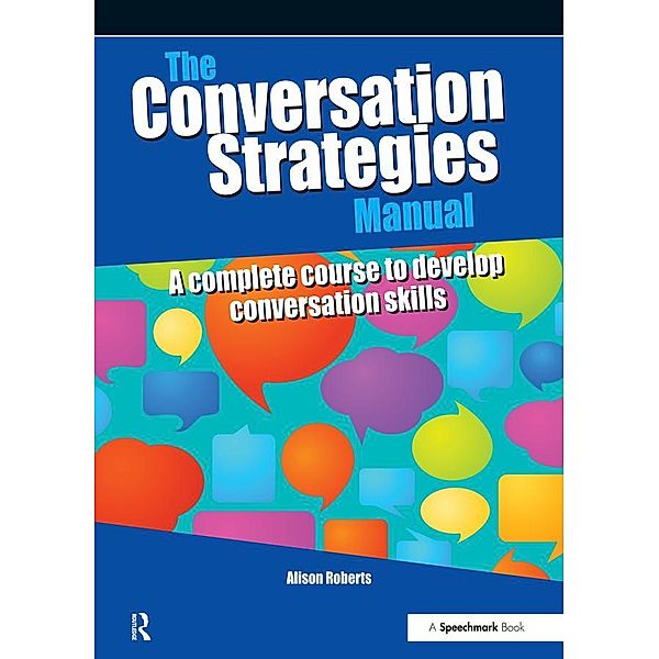 The Conversation Strategies Manual, Alison Roberts