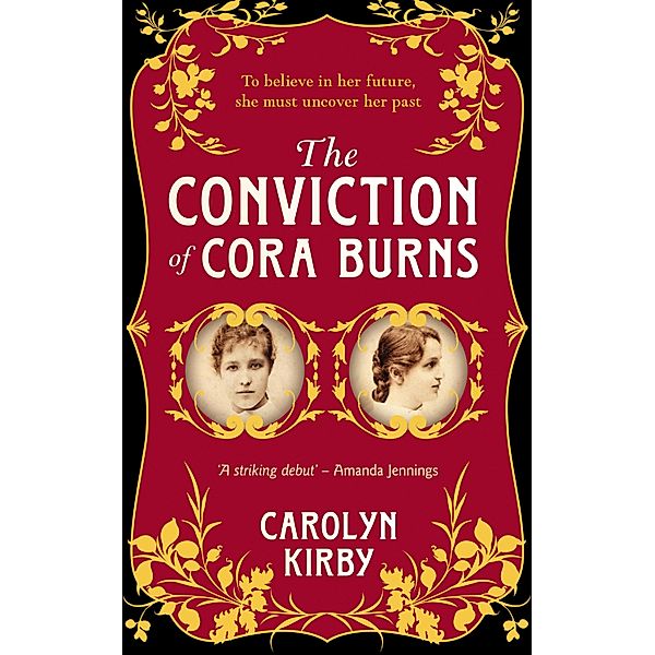 The Conviction of Cora Burns, Carolyn Kirby
