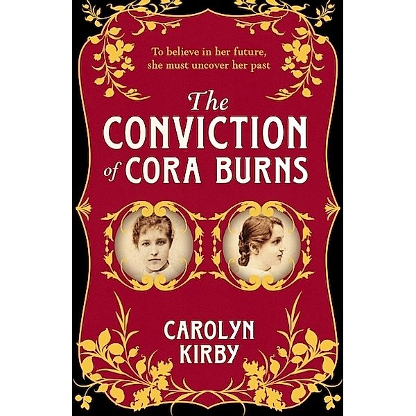 The Conviction of Cora Burns, Carolyn Kirby