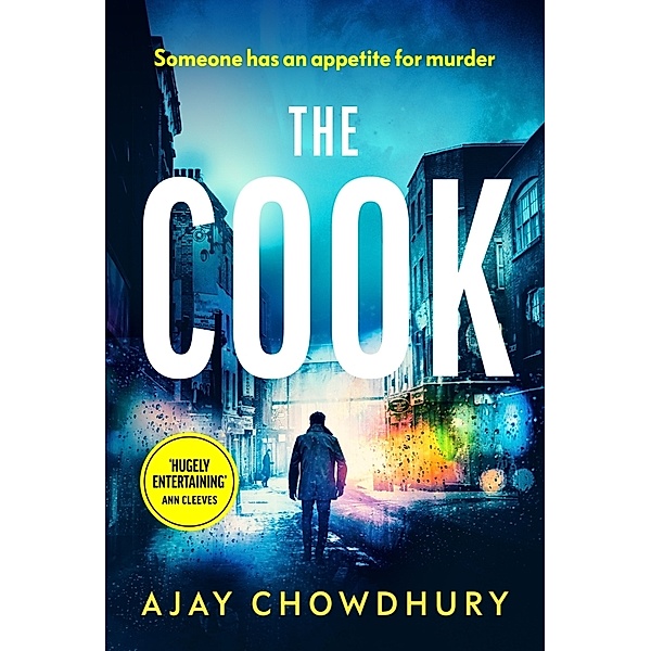 The Cook, Ajay Chowdhury
