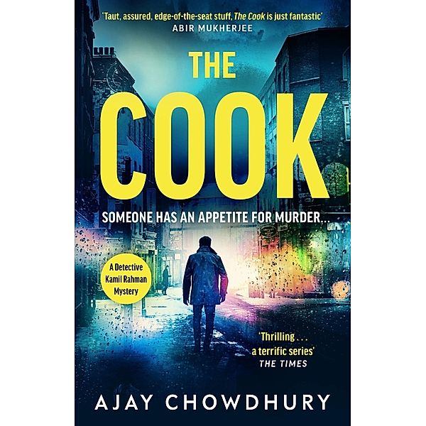 The Cook, Ajay Chowdhury