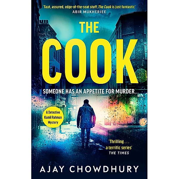 The Cook / Detective Kamil Rahman Bd.2, Ajay Chowdhury