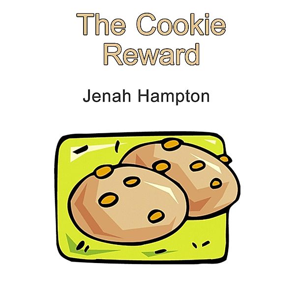 The Cookie Reward, Jenah Hampton