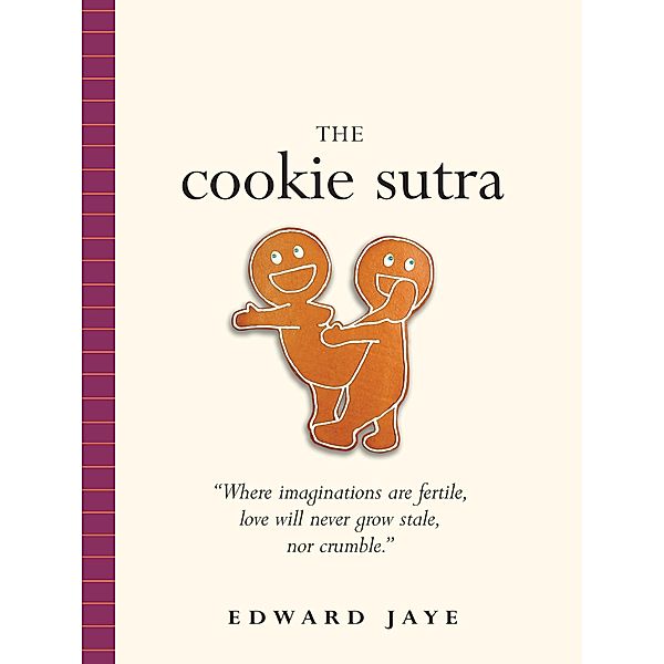 The Cookie Sutra, Edward Jaye