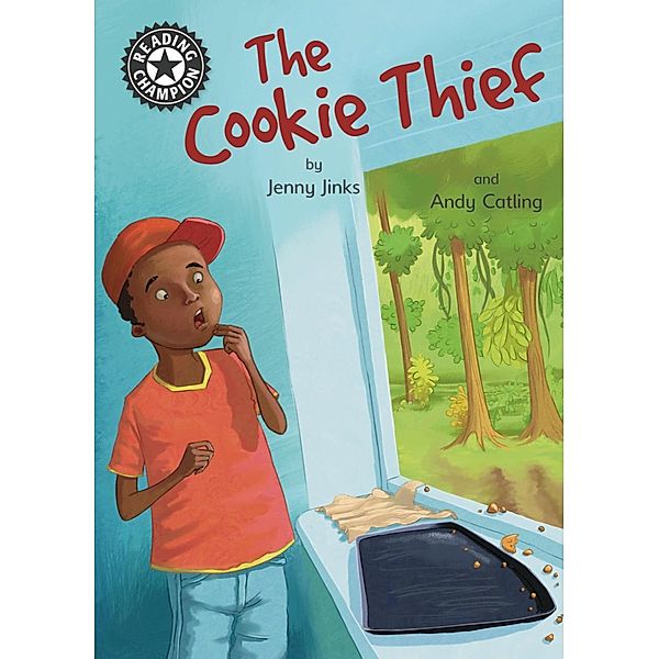 The Cookie Thief / Reading Champion Bd.504, Jenny Jinks