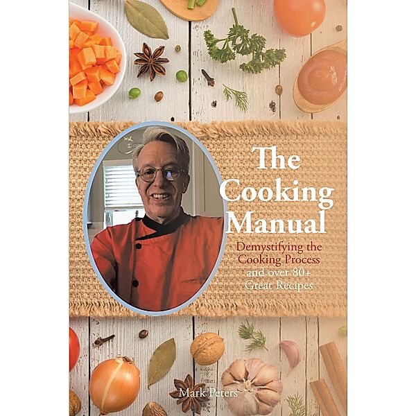 The Cooking Manual, Mark Peters