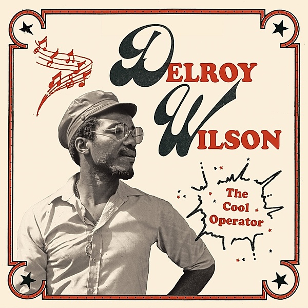 The Cool Operator, Delroy Wilson