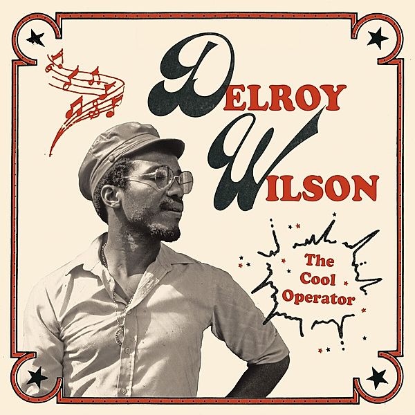 The Cool Operator (Ltd. 2lp), Delroy Wilson