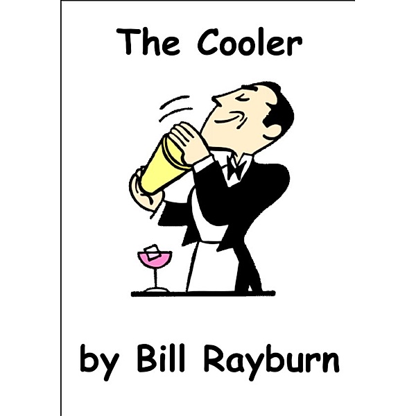 The Cooler, Bill Rayburn