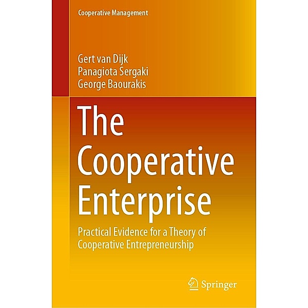 The Cooperative Enterprise / Cooperative Management, Gert van Dijk, Panagiota Sergaki, George Baourakis
