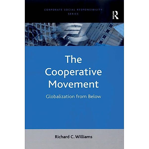 The Cooperative Movement, Richard C. Williams