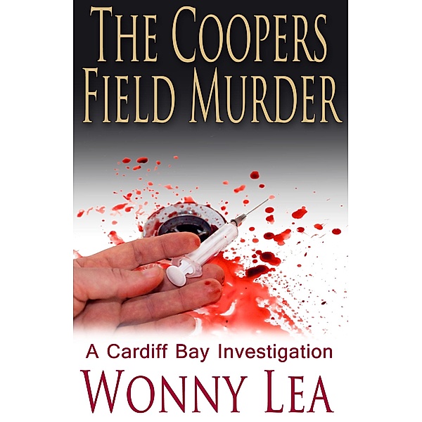 The Coopers Field Murder / DCI Phelps Bd.4, Wonny Lea