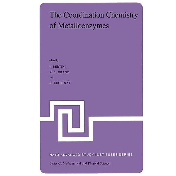 The Coordination Chemistry of Metalloenzymes