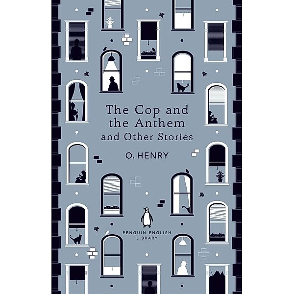 The Cop and the Anthem and Other Stories, O Henry