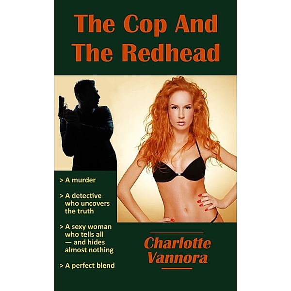 The Cop And The Redhead, Charlotte Vannora