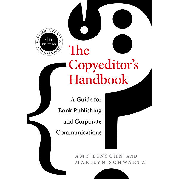 The Copyeditor's Handbook, Amy Einsohn, Marilyn Schwartz