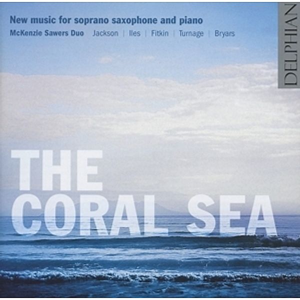 The Coral Sea, McKenzie Sawers Duo