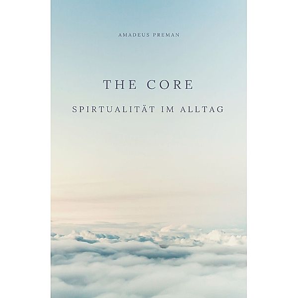 The Core, Amadeus Preman