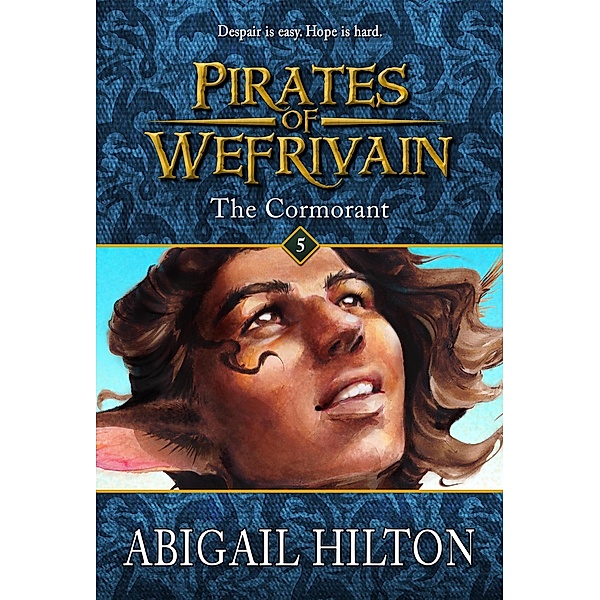 The Cormorant (Pirates of Wefrivain, #5) / Pirates of Wefrivain, Abigail Hilton