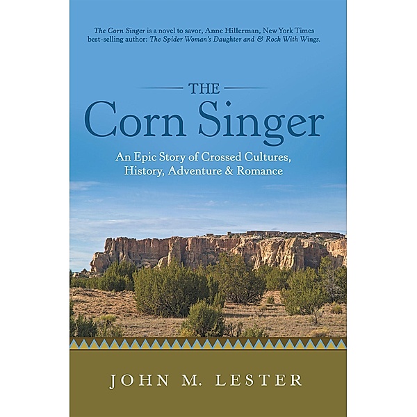 The Corn Singer, John M. Lester