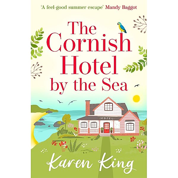 The Cornish Hotel by the Sea, Karen King