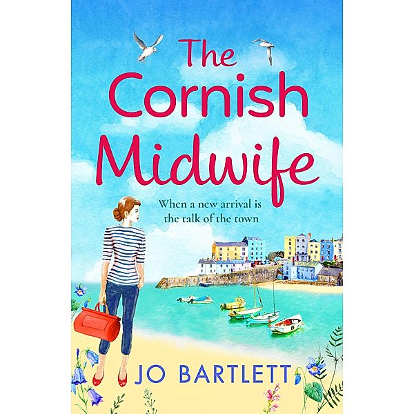 The Cornish Midwife / The Cornish Midwife Series Bd.1, Jo Bartlett