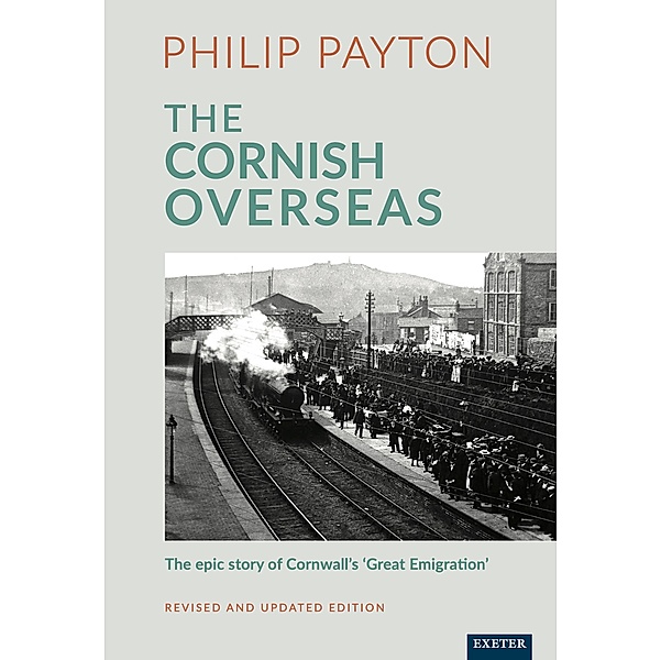 The Cornish Overseas, Philip Payton