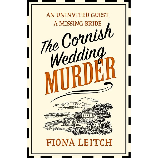 The Cornish Wedding Murder / A Nosey Parker Cozy Mystery Bd.1, Fiona Leitch