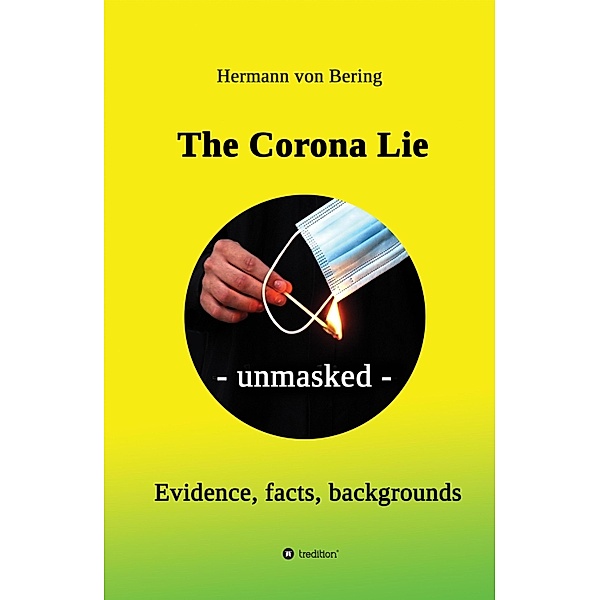 The Corona Lie - unmasked, Hermann von Bering