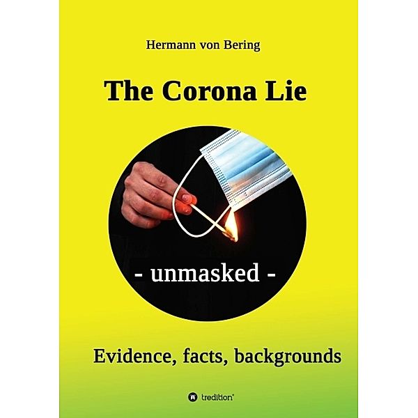 The Corona Lie - unmasked, Hermann von Bering