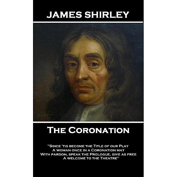 The Coronation, James Shirley