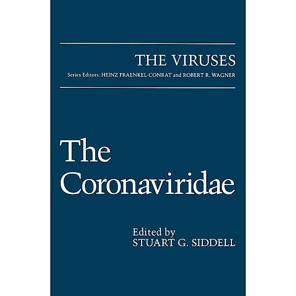 The Coronaviridae / The Viruses