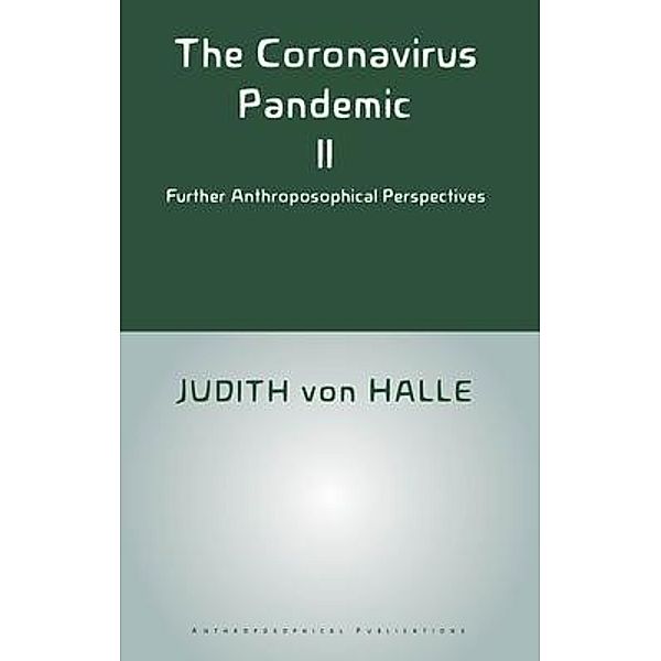 The Coronavirus Pandemic II, Judith von Halle