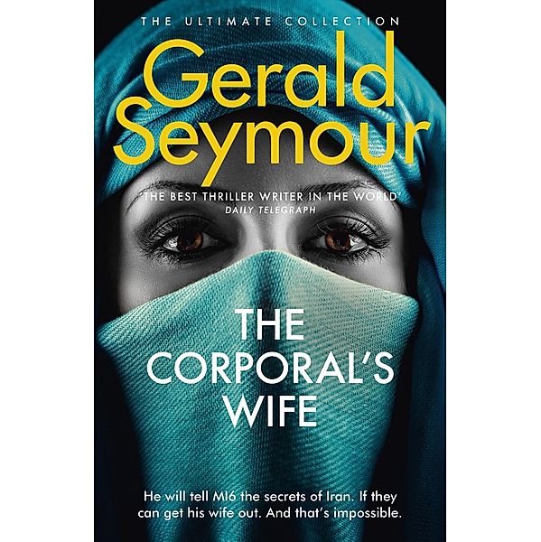 The Corporal's Wife, Gerald Seymour
