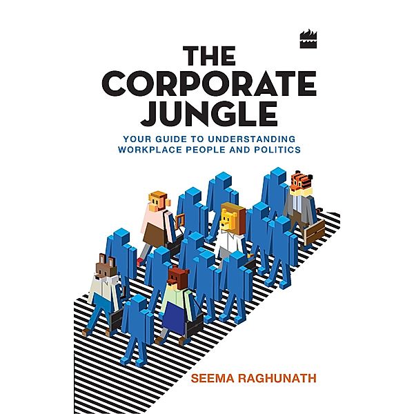 The Corporate Jungle, Seema Raghunath