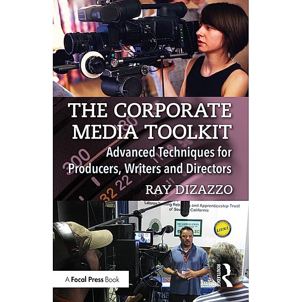 The Corporate Media Toolkit, Ray Dizazzo