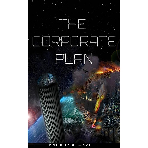 The Corporate Plan, Miho Slavco