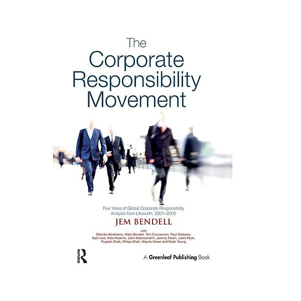 The Corporate Responsibility Movement, Jem Bendell