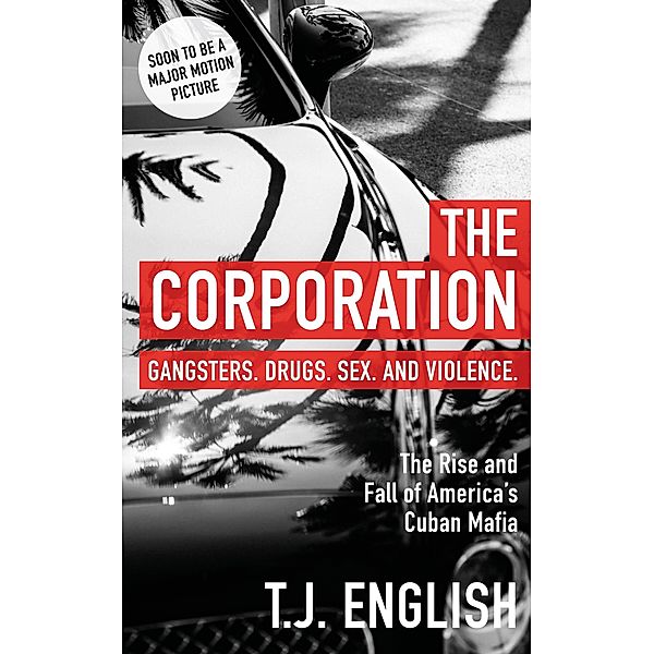 The Corporation, T J English