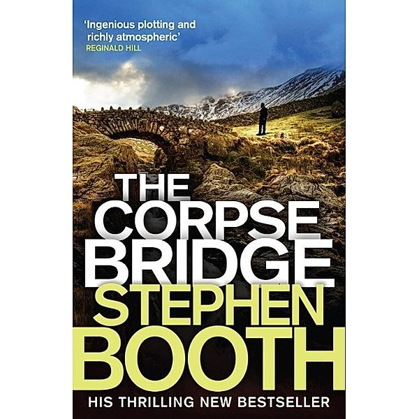 The Corpse Bridge / Cooper and Fry Bd.14, Stephen Booth