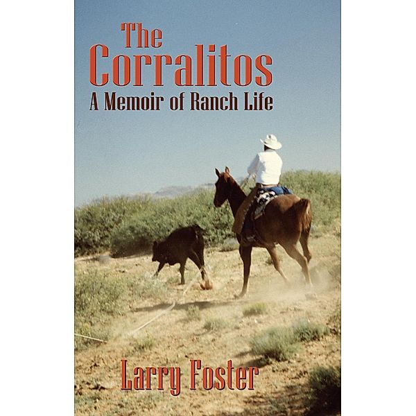 The Corralitos / Sunstone Press, Larry Foster