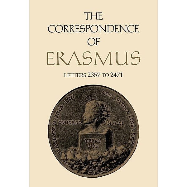The Correspondence of Erasmus, Desiderius Erasmus