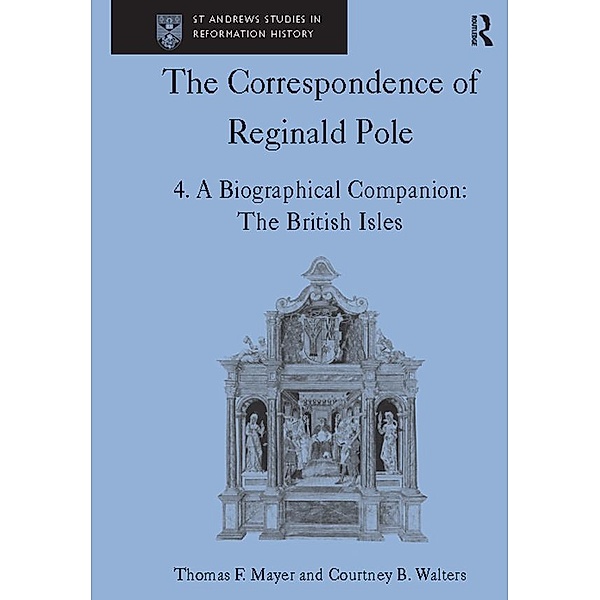 The Correspondence of Reginald Pole, Thomas F. Mayer