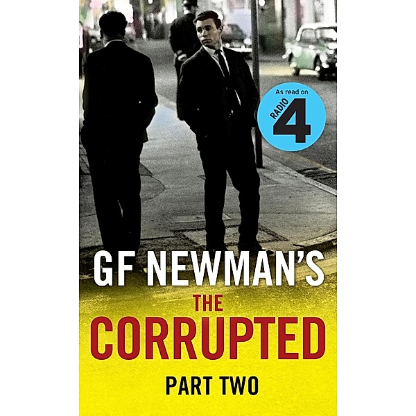 The Corrupted Part Two, G. F. Newman