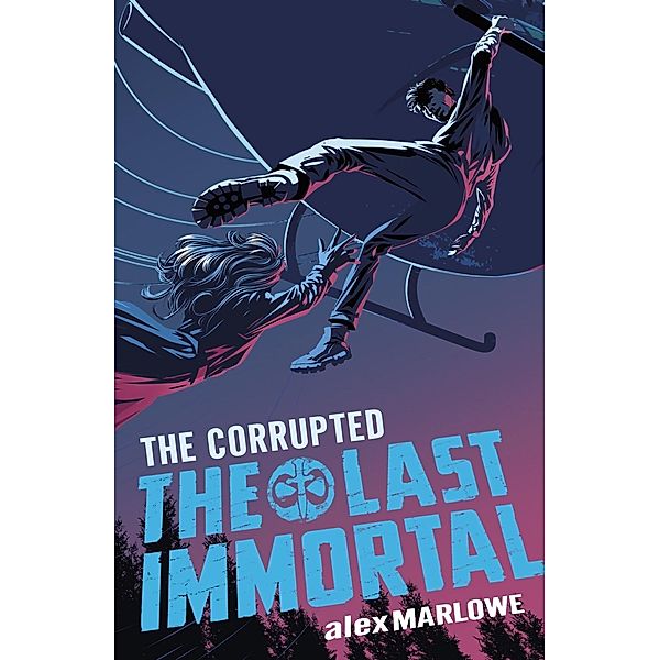 The Corrupted / The Last Immortal Bd.3, Alex Marlowe