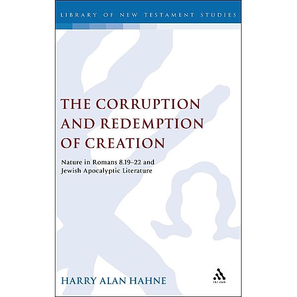 The Corruption and Redemption of Creation, Harry Hahne