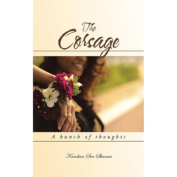 The Corsage, Kanchan Sen Sharma