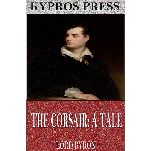 The Corsair: A Tale, Lord Byron