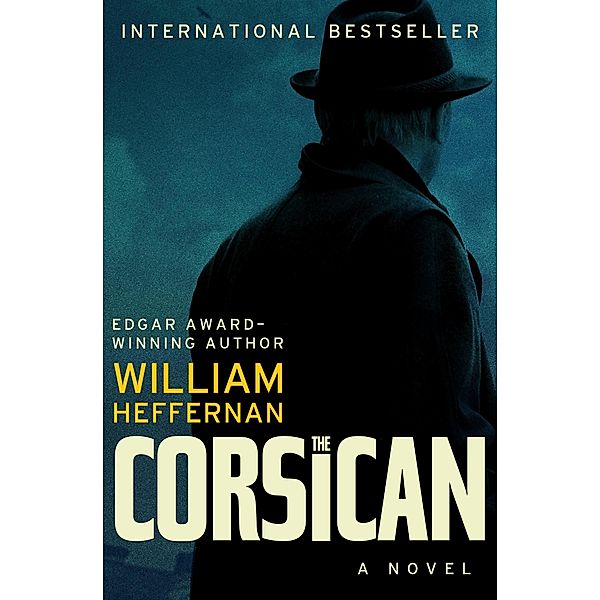 The Corsican, William Heffernan