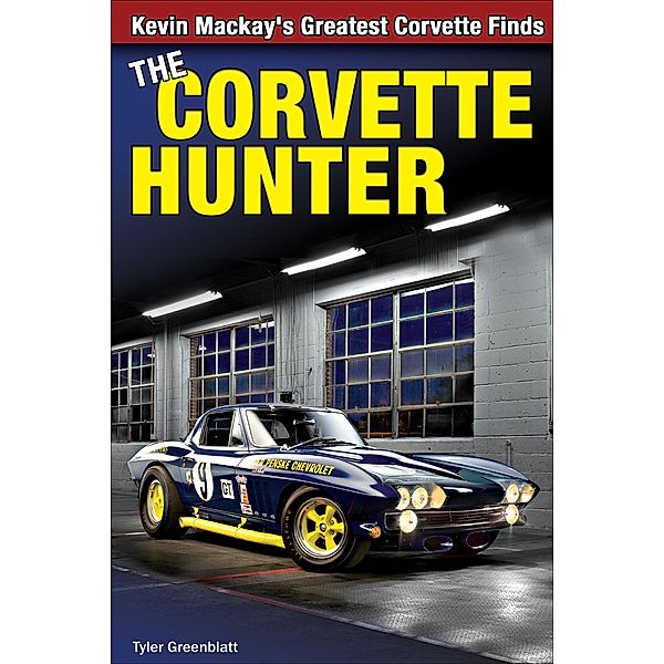 The Corvette Hunter, Tyler Greenblatt